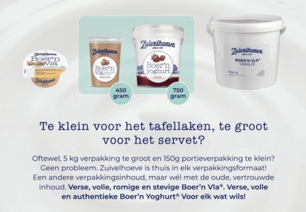 Zuivelhoeve, thuis in elk verpakkingsformaat!